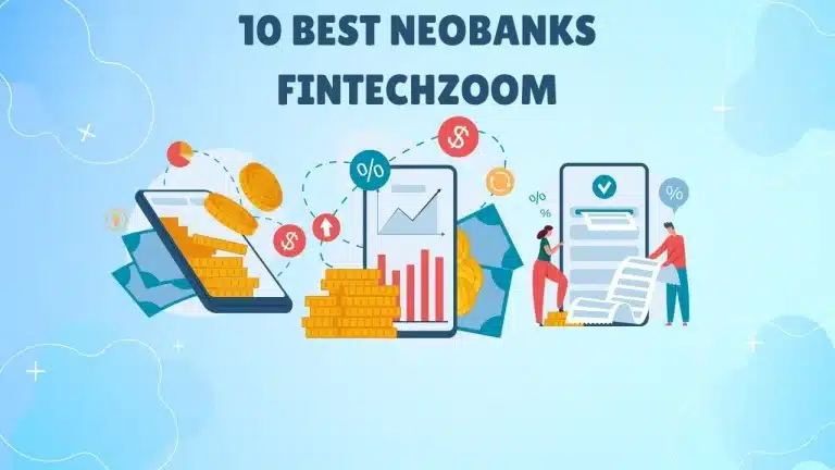 10 Best NeoBanks in the World