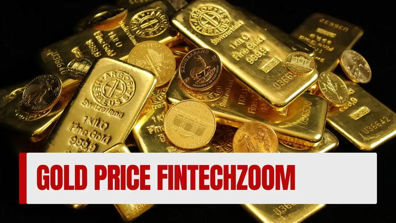 Fintechzoom Gold Price